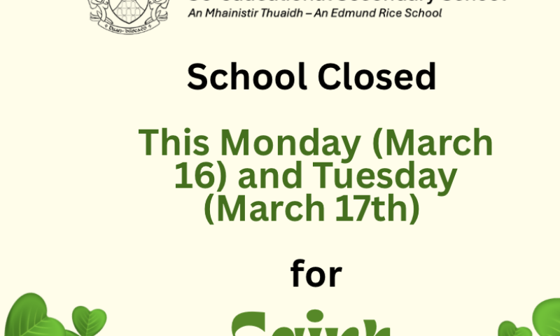 St Patrick’s Day Celebrations: School Closed on March 16/March 17